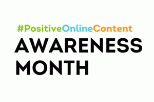 Schriftzug #PositiveOnlineContent Awareness Month